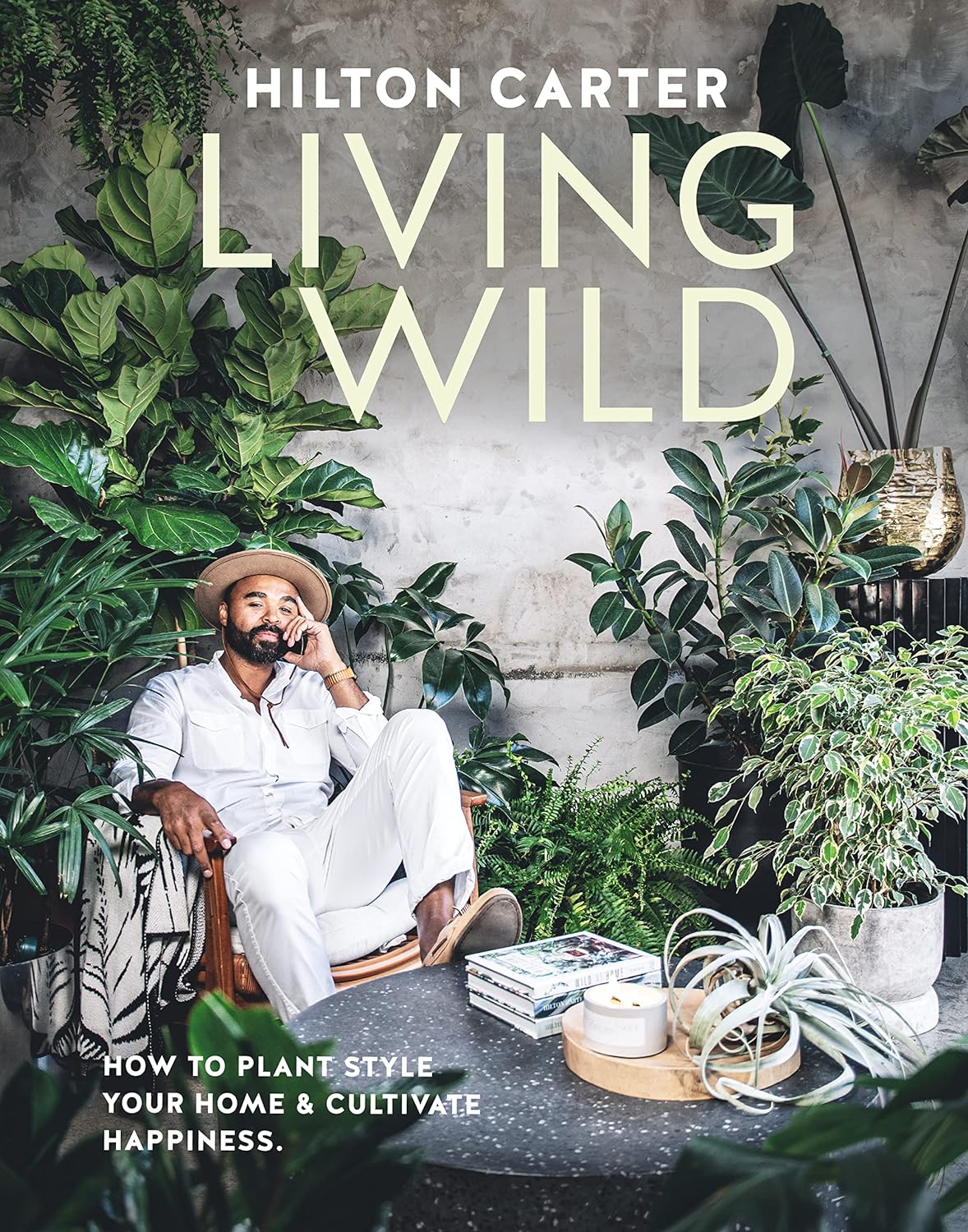 Living Wild Book by Hilton Carter